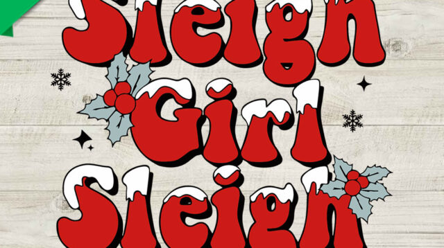 Sleigh girl sleigh christmas SVG