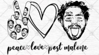 Peace Love Post Malone SVG PNG EPS DXF Cutting file Cricut Silhouette Art 2860306