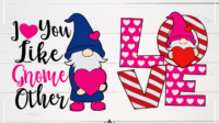 ori 3681486 az96cizy2ci5ybwsurlneasm79qrp4uy0c06uzm6 i love you gnome valentine svg design