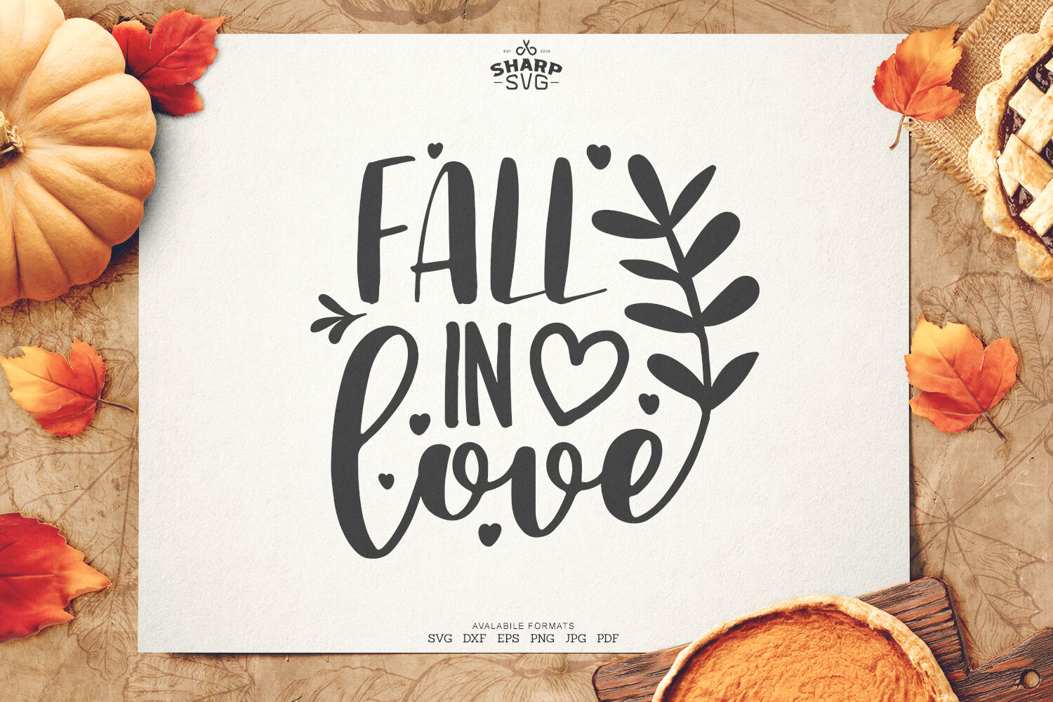 ori 3808425 og5yezzzniq8g7vr6f4c5dil53lwz8avtuss8q3l fall in love svg autumn svg files