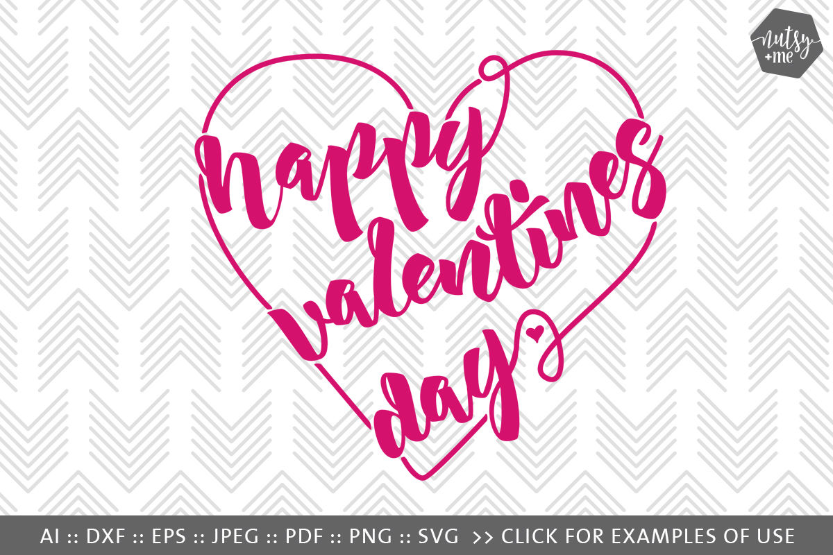 ori 5567 050ab5e11cbc915b463f854eb9414906974b0fc4 happy valentines day heart svg png and vector cut files